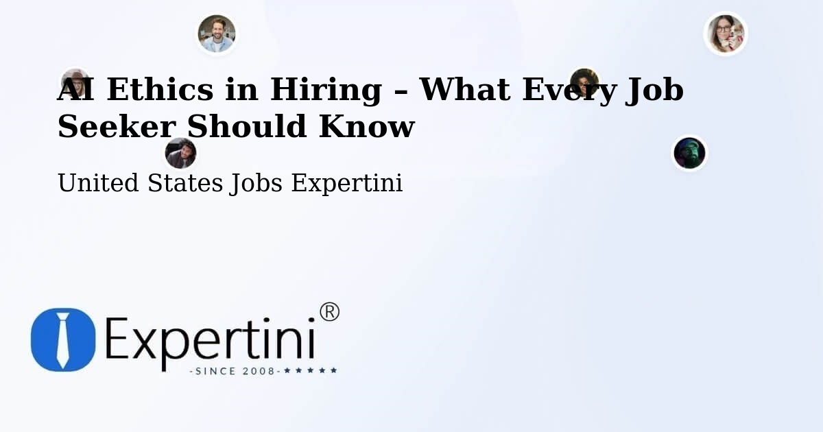 AI Ethics in Recruitment & Hiring – Roseau - Roseau, United States Jobs Expertini